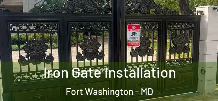  Iron Gate Installation Fort Washington - MD
